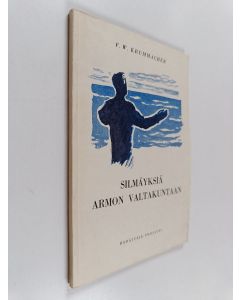 Kirjailijan Friedrich Wilhelm Krummacher käytetty kirja Silmäyksiä armon valtakuntaan