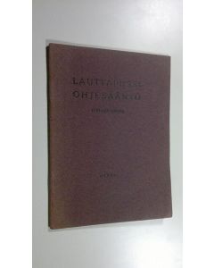 käytetty teos Lauttapussi ohjesääntö (väliaikainen)