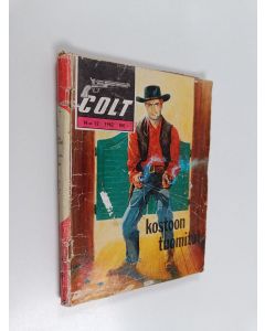 Kirjailijan Kirk Hamilton käytetty teos Colt 12/1962 : Kostoon tuomitut