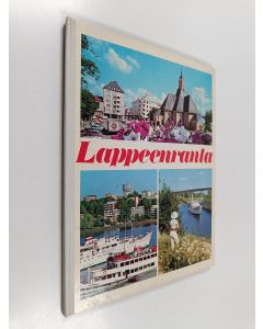 käytetty kirja Lappeenranta : Suomen kesäkaupunki