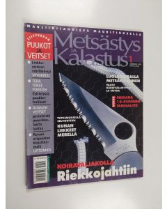 käytetty teos Metsästys ja kalastus 1/1999