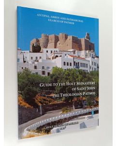 käytetty kirja Guide to the holy monastry of Saint John the Theologian Patmos