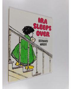 Kirjailijan Bernard Waber käytetty kirja Ira Sleeps Over