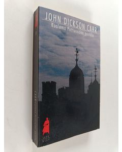 Kirjailijan John Dickson Carr käytetty kirja Kuolema Pettureiden portilla