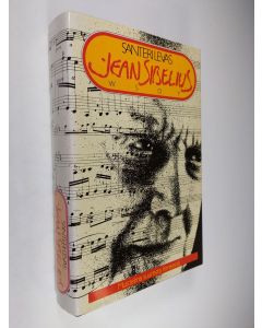 Kirjailijan Santeri Levas käytetty kirja Jean Sibelius - Muistelma suuresta ihmisestä