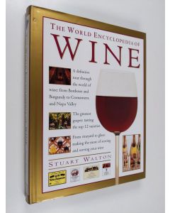 Kirjailijan Stuart Walton käytetty kirja World Encyclopedia of Wine