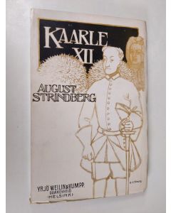 Kirjailijan August Strindberg käytetty kirja Kaarle XII : viisikuvaelmainen näytelmä