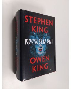 Kirjailijan Stephen King & Owen King käytetty kirja Ruususen uni