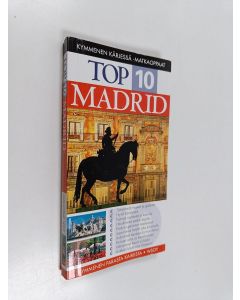 Kirjailijan Christopher Rice käytetty kirja Top 10 Madrid