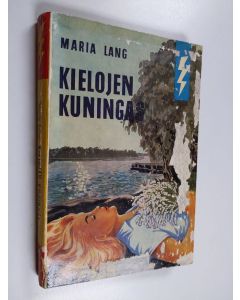 Kirjailijan Maria Lang käytetty kirja Kielojen kuningas : salapoliisiromaani