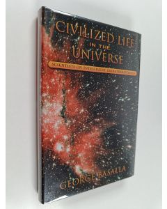 Kirjailijan George Basalla käytetty kirja Civilized Life in the Universe : Scientists on Intelligent Extraterrestrials