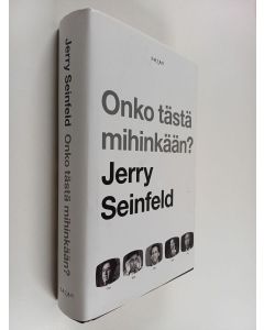 Kirjailijan Jerry Seinfeld käytetty kirja Onko tästä mihinkään?