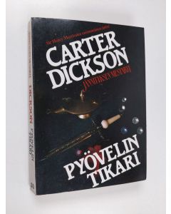 Kirjailijan Carter Dickson käytetty kirja Pyövelin tikari