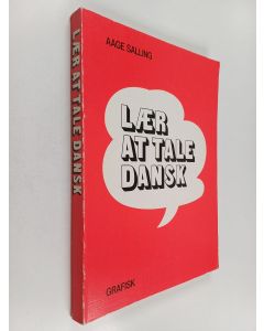 Kirjailijan Aage Salling käytetty kirja Laer at tale dansk