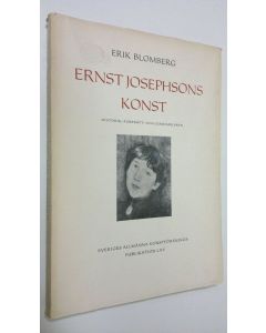 Kirjailijan Erik Blomberg käytetty kirja Ernst Josephsons konst . Historie-, porträtt- och genremålaren