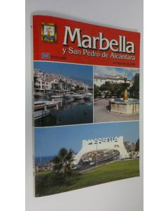Kirjailijan Jose Manuel Real Pascual käytetty kirja Marbella y San Pedro de Alcantara