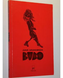 Kirjailijan Juha Saukkonen käytetty kirja Budo