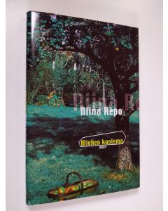 Kirjailijan Niina Repo käytetty kirja Miehen kuolema