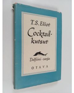 Kirjailijan T. S. Eliot käytetty kirja Cocktailkutsut