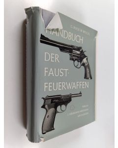 Kirjailijan G. Bock käytetty kirja Handbuch der faust-feurwaffen