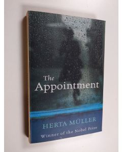 Kirjailijan Herta Müller käytetty kirja The appointment