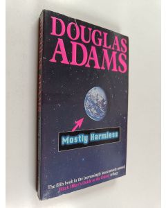 Kirjailijan Douglas Adams käytetty kirja Mostly Harmless