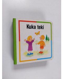 Kirjailijan Charlotte Stowell käytetty kirja Kuka teki