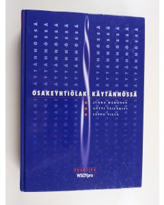 Kirjailijan Seppo Villa & Jukka Mähönen ym. käytetty kirja Osakeyhtiölaki käytännössä