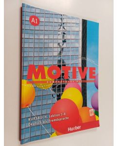 Kirjailijan Herbert Puchta & Wilfried Krenn käytetty kirja Motive A1 - kompaktkurs DaF. Kursbuch, Lektion 1-8. Deutsch als Fremdsprache