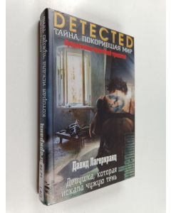 Kirjailijan David Lagercrantz käytetty kirja Devuška, kotoraja iskala tšužuju ten