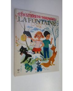 Kirjailijan Jean de La Fontaine käytetty kirja Yksitoista tarinaa