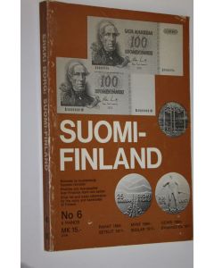 Kirjailijan Erkki Borg käytetty kirja Suomi - Finland 6, Rahat, setelit : hinnasto ja taustatietoja Suomen rahoista = prislista och basuppgifter över Finlands mynt och sedlar = price list and basic information for the coins and banknotes of Finland, Rahat