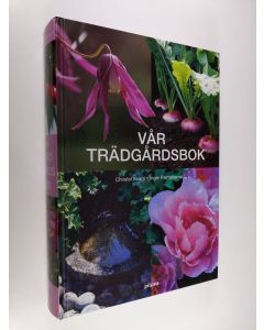 Kirjailijan Christel Kvant käytetty kirja Vår trädgårdsbok