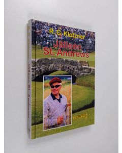 Kirjailijan Robert Gunnar Klotzner käytetty kirja Jälleen St. Andrews
