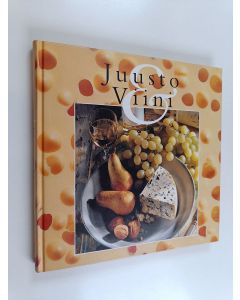 Tekijän Mervi ym. Melasniemi  käytetty kirja Juusto & viini