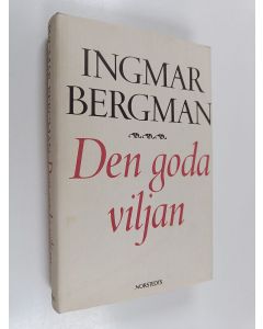 Kirjailijan Ingmar Bergman käytetty kirja Den goda viljan