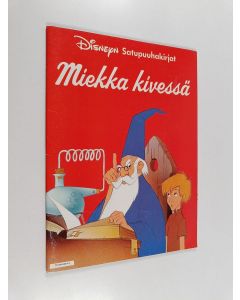 Kirjailijan Walt Disney käytetty teos Miekka kivessä