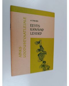 Kirjailijan Harri Paves käytetty teos Eestis kasvavad lehised