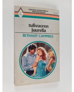 Kirjailijan Bethany Campbell käytetty kirja Tulivuoren juurella