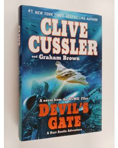 Kirjailijan Clive Cussler & Graham Brown käytetty kirja Devil's Gate - A Novel from the NUMA Files