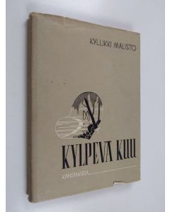 Kirjailijan Kyllikki Malisto käytetty kirja Kylpevä kuu : runoja ja nelisäkeitä