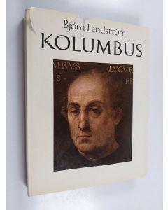 Kirjailijan Björn Landström käytetty kirja Kolumbus