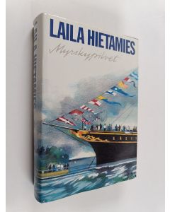 Kirjailijan Laila Hietamies käytetty kirja Myrskypilvet : romaani