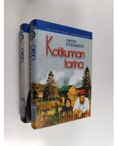 Kirjailijan Ortjo Stepanov käytetty kirja Kotikunnan tarina 1-2