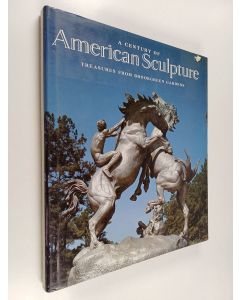 Kirjailijan Alpheus Hyatt Mayor käytetty kirja A Century of American sculpture : treasures from Brookgreen Gardens