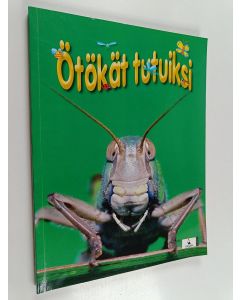 Kirjailijan Dee Phillips käytetty kirja Ötökät tutuiksi