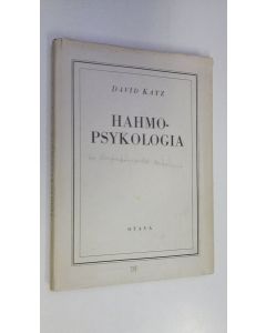 Kirjailijan David Katz käytetty kirja Hahmopsykologia
