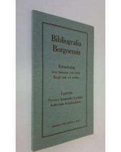 Kirjailijan Tom Eklöf käytetty kirja Bibliografia Borgoensis : Förteckning över litteratur som berör Borgå stad och socken = Luettelo Porvoon kaupunkia ja pitäjää koskevasta kirjallisuudesta