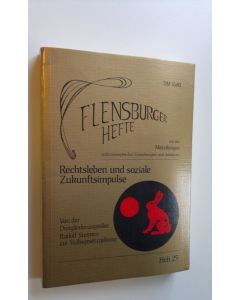 käytetty kirja Flensburger hefte - Heft 25 : Rechtsleben und soziale Zukunftsimpulse
