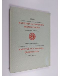 käytetty kirja Kutsu valtiotieteellisen tiedekunnan maisterin- ja tohtorinpromootioon toukokuun 31. päivänä 1956